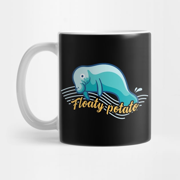 Floaty Potato Funny Manatee Lover Gift by Giggias